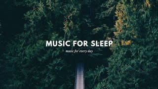 MUSIC FOR SLEEP | Музыка для сна