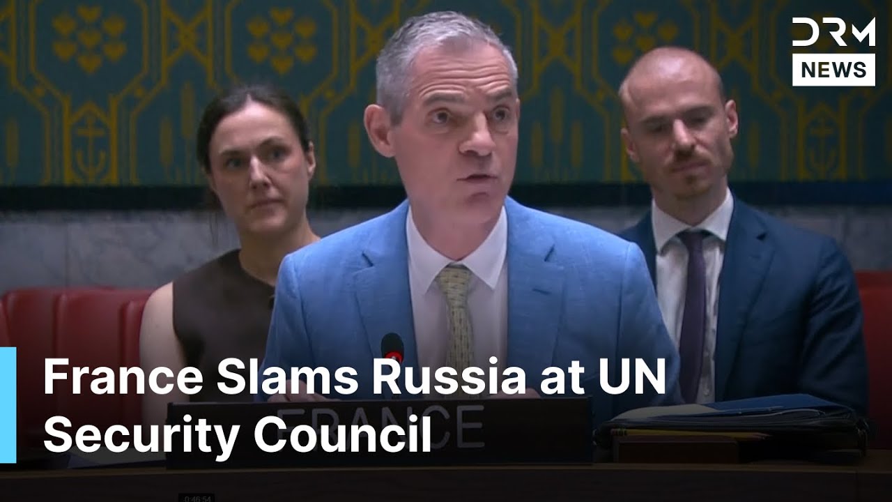 JUST IN: France Blasts Russia at UN Security Council Over Ukraine War | AC15
