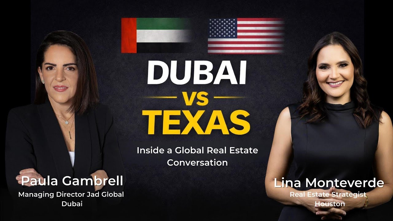 Dubai vs Texas Real Estate: Culture, Strategy, and What Really Matters