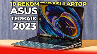 10 REKOMENDASI LAPTOP ASUS TERBAIK MULAI 4 JUTAAN!!!