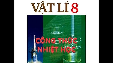 Bài tập về công thức tính nhiệt lượng lớp 8 năm 2024