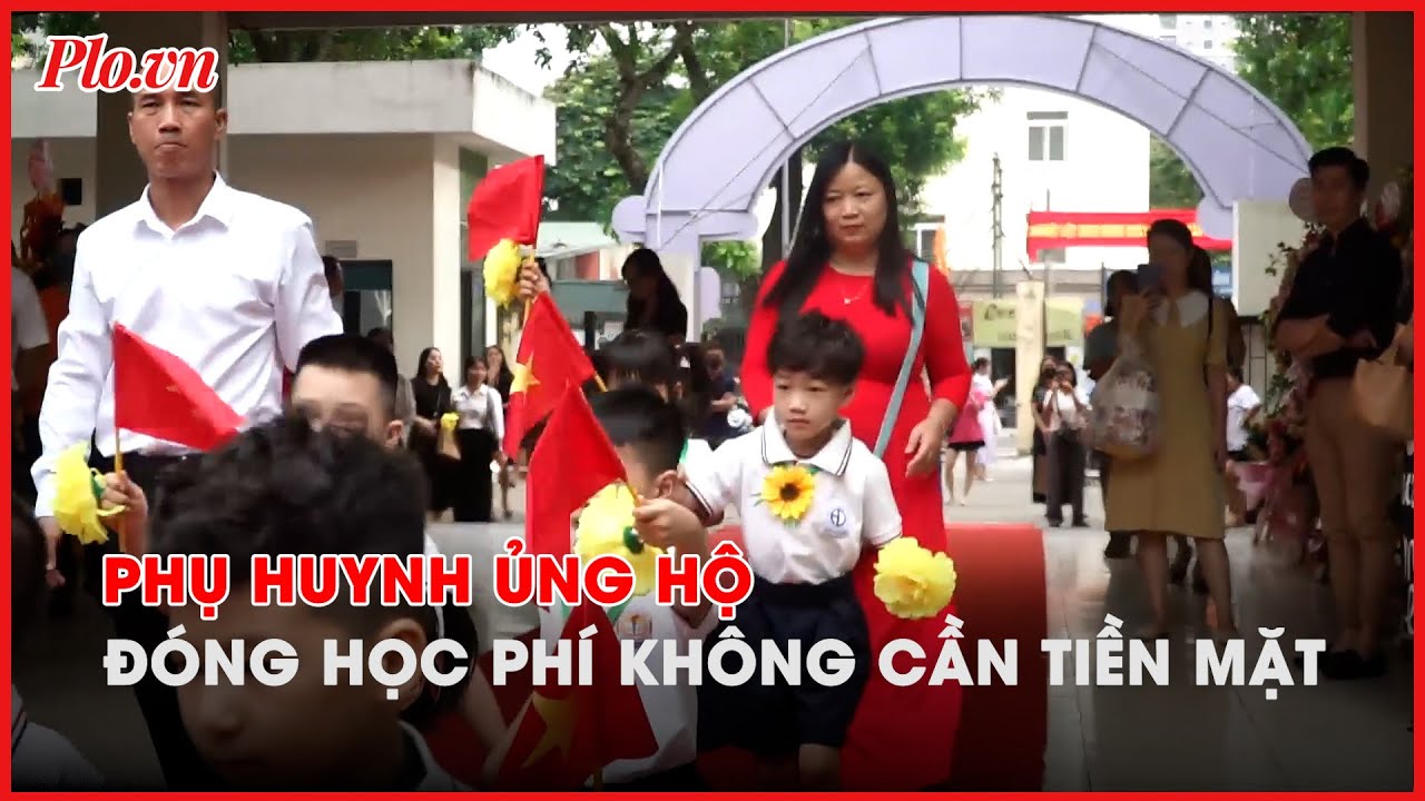 Thu học phí không tiền mặt: Cần nhưng phải hợp lý - PLO