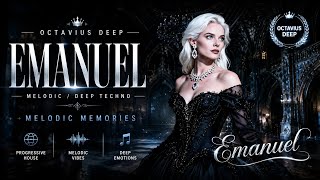 Dark ROMANCE Emanuel (Melodic / Deep Techno) Octavius Deep 💤Progressive House🪩Melodic Memories🎶