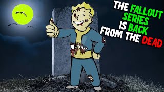 Fallout is Back from the Dead!