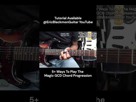 5+ Ways To Play GCD Chords On Guitar 145 IV V LESSON AVAILABLE @EricBlackmonGuitar