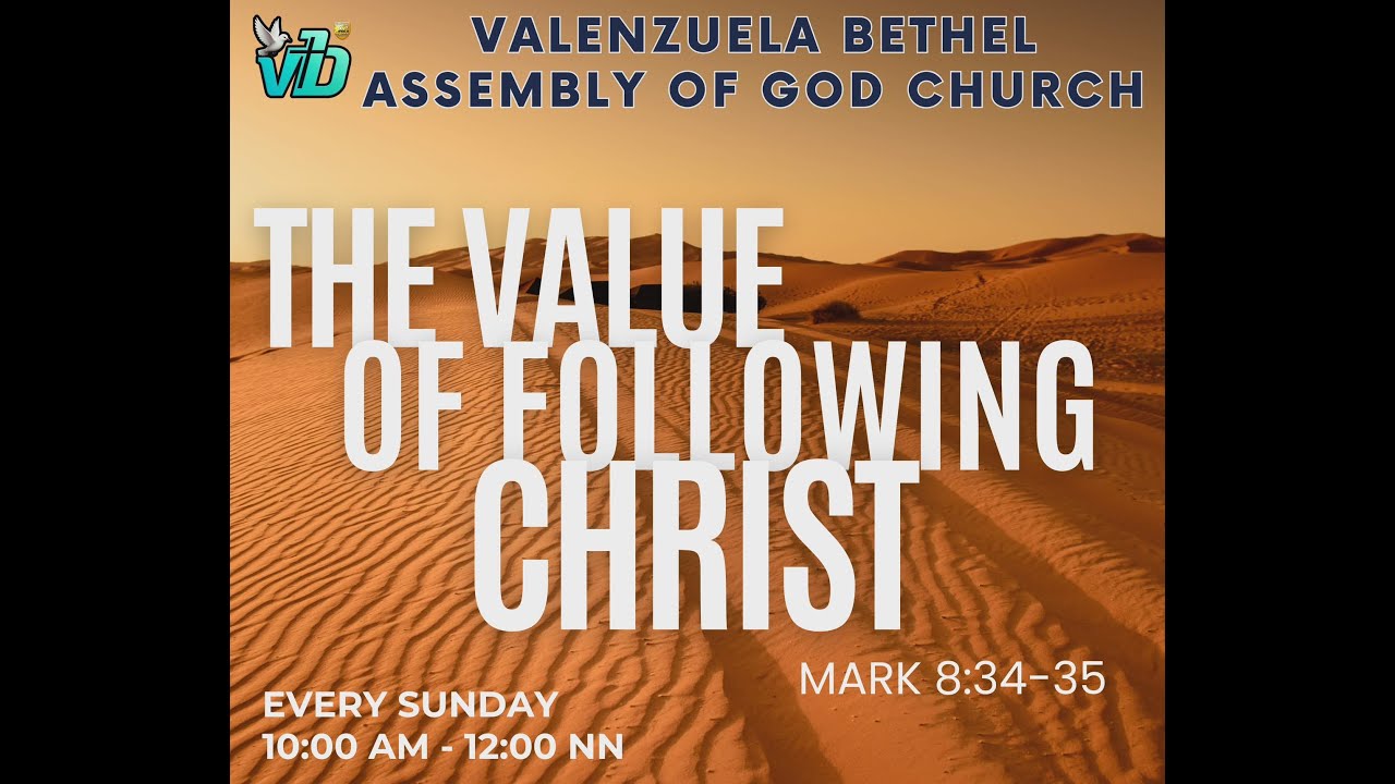 THE VALUE OF FOLLOWING CHRIST
