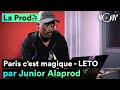 Leto  paris cest magique  comment junior alaprod a compos le hit