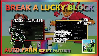 BREAK A LUCKY BLOCK Script Pastebin AUTO FARM | PICK UP BRAINROT | EZ GOD OG (NO KEY) ⛏️