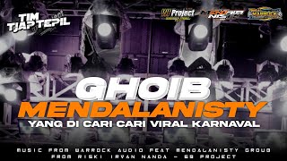 JINGGLE GHOIB _ MENDALANISTY GROUB X WARROCK AUDIO || VIRAL KARNAVAL ‼️