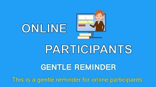Online Participants Gentle Reminder | ZOOM Operating Manual | Malaysian Han Studies