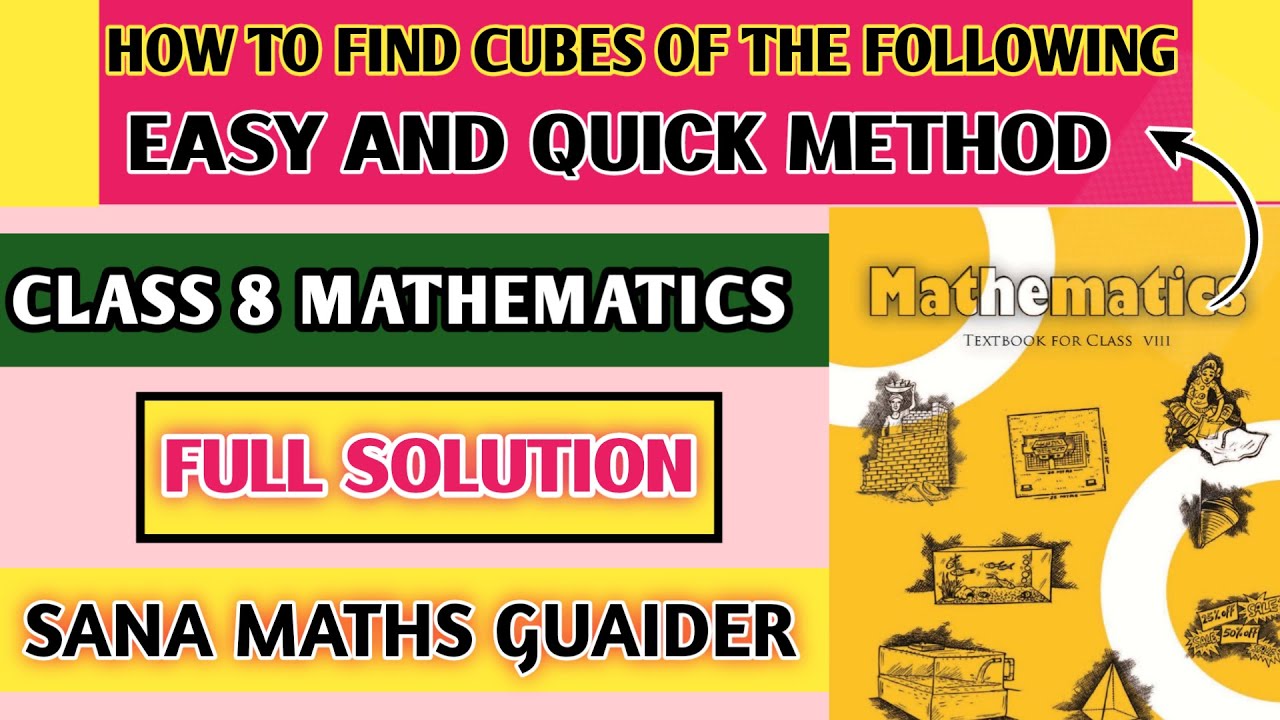 Cubes And Cubes Root Chapter-6 Ex 6.1 || Class 8 Maths || New Book