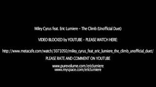 MILEY CYRUS feat. ERIC LUMIERE - THE CLIMB (Unofficial Duet) (Listen Here) FREE