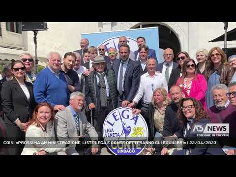 COIN: «PROSSIMA AMMINISTRAZIONE, LISTE LEGA E CONTE DETTERANNO GLI EQUILIBRI» | 22/04/2023