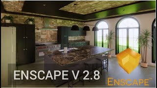 Enscape 2.8 Next Level Kitchen Design