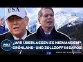 DAVOS: USA pochen auf Grönland beim Weltwirtschaftsforum! Europa rüstet sich für den Zollzoff