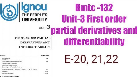 (v-29) Ignoucbcs bag bscg mathematics bmtc-132 Unit- 3 First order partial derivatives E 20,21,22