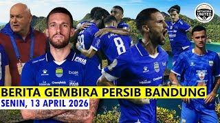 Alhamdulillah, Momentum Positif Untuk Bobotoh 🔵 Berita Persib Terbaru 🔵 13 April 2026