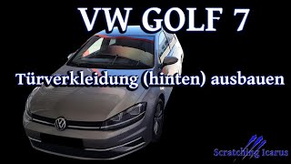 VW Golf 7 - Verkleidung der Heckklappe demontieren (AUSBAUEN TUTORIAL) 