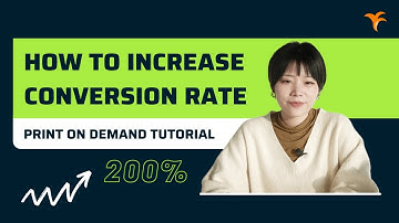 How To Boost Conversion Rates: Print On Demand Tutorial 2021