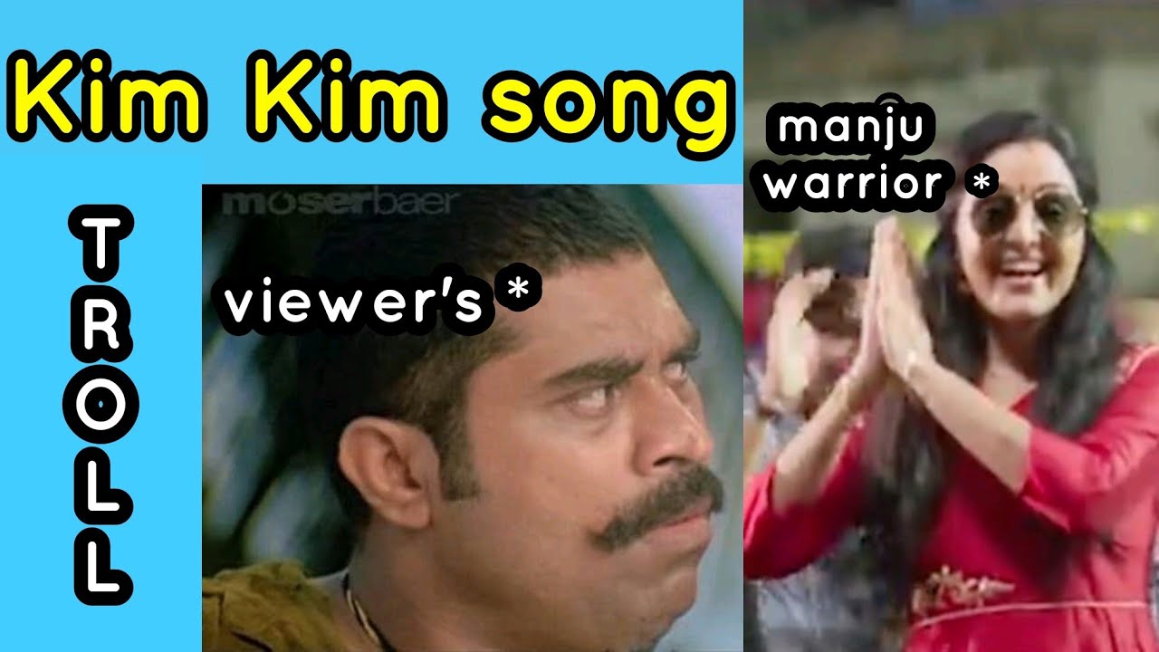 Kim Kim Kim song troll video | Manju warrior | ABHILASH |