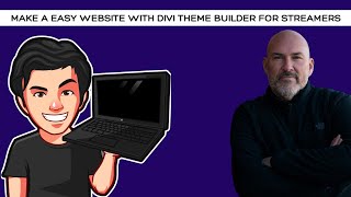 Make a EASY Website with Divi Theme Builder for Live Streamers