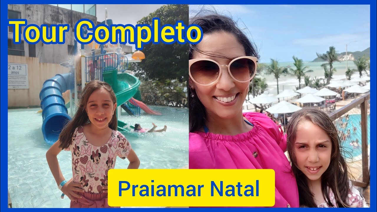 Hotel Praiamar Natal - Tour Completo