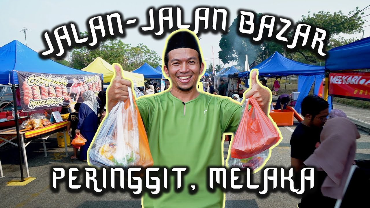 BAZAAR RAMADAN PERINGGIT MELAKA BANYAK KUIH ZAMAN DULU-DULU