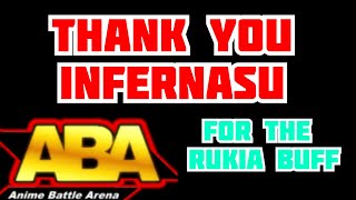 Thanks Infernasu for the Rukia buff in ABA