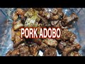 PORK ADOBO RECIPE/ADOBO NA TUYO