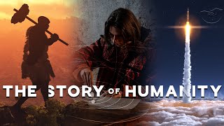 A Story of Human Progress (The History of the World)