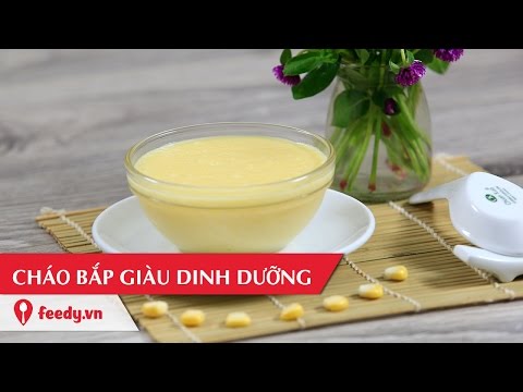 Video: Cách Nấu Cháo Ngô Trong Nước