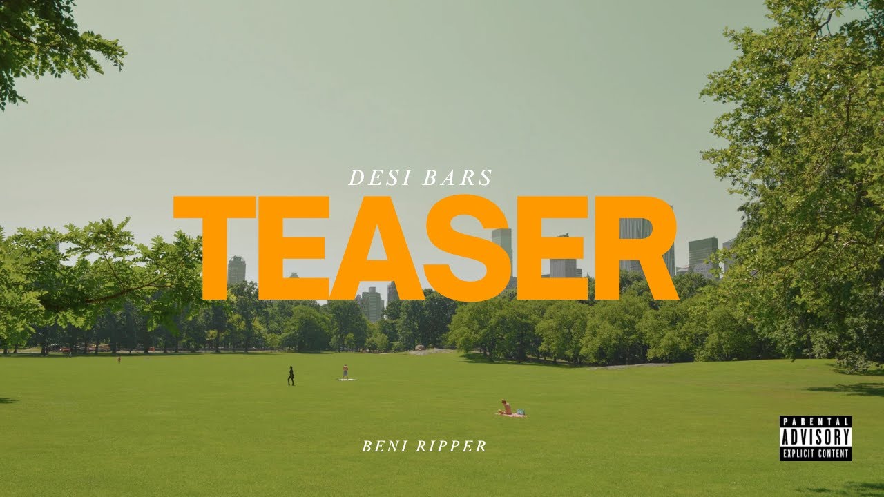 Beni Ripper - Desi Bars (Official Teaser) | Out 18th July