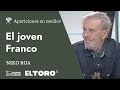 Niko Roa: &quot;El único enchufe que pide Franco en su vida es ser mandado a la guerra&quot;