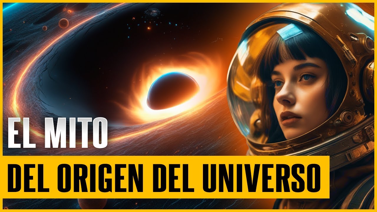 🌌 Mitos del Origen del Universo: Explorando las Leyendas Cósmicas a lo