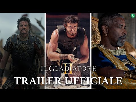 Il Gladiatore II | Trailer Ufficiale - Paul Mescal, Pedro Pascal, Denzel Washington, Ridley Scott