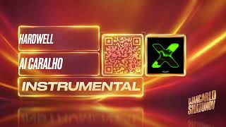 Hardwell, Maddix - Ai Caralho (Instrumental)
