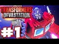 Transformers Devastation - Part 1 - Optimus Prime! Gameplay Walkthrough