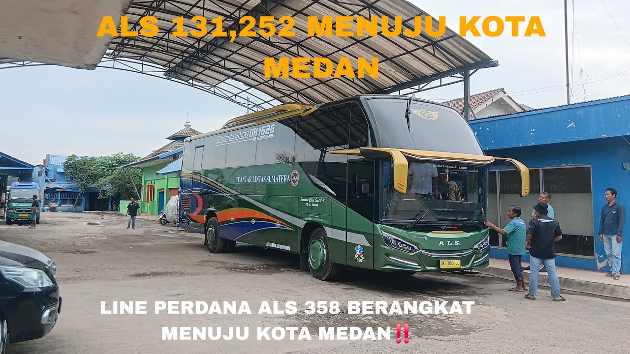 Line Perdana Als 358 Menuju Kota Medan❗️Als 131,252 Gas Ke kota Medan❗️