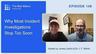 Why Most Incident Investigations Stop Too Soon | Episode 148