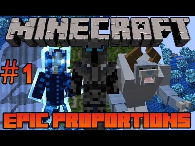 Minecraft: Epic Proportions - The Ultimate Journey Begins #1 (Modded Minecraft Survival) class=