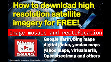 How to download high resolution satellite images for free