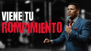 VIENE TU ROMPIMIENTO  Pastor Israel Jimenez 1\26\2024