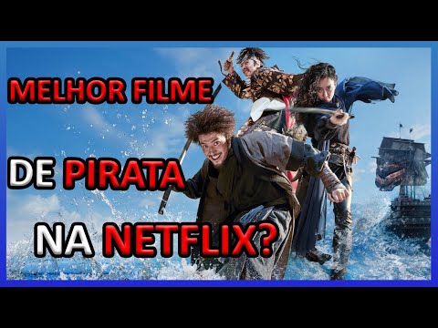 Crítica  Os Piratas: Em Busca do Tesouro Perdido – Netflix lança