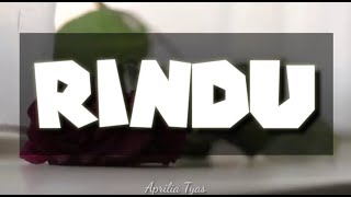 Rindu | Puisi Roman Picisan | Musikalisasi Puisi