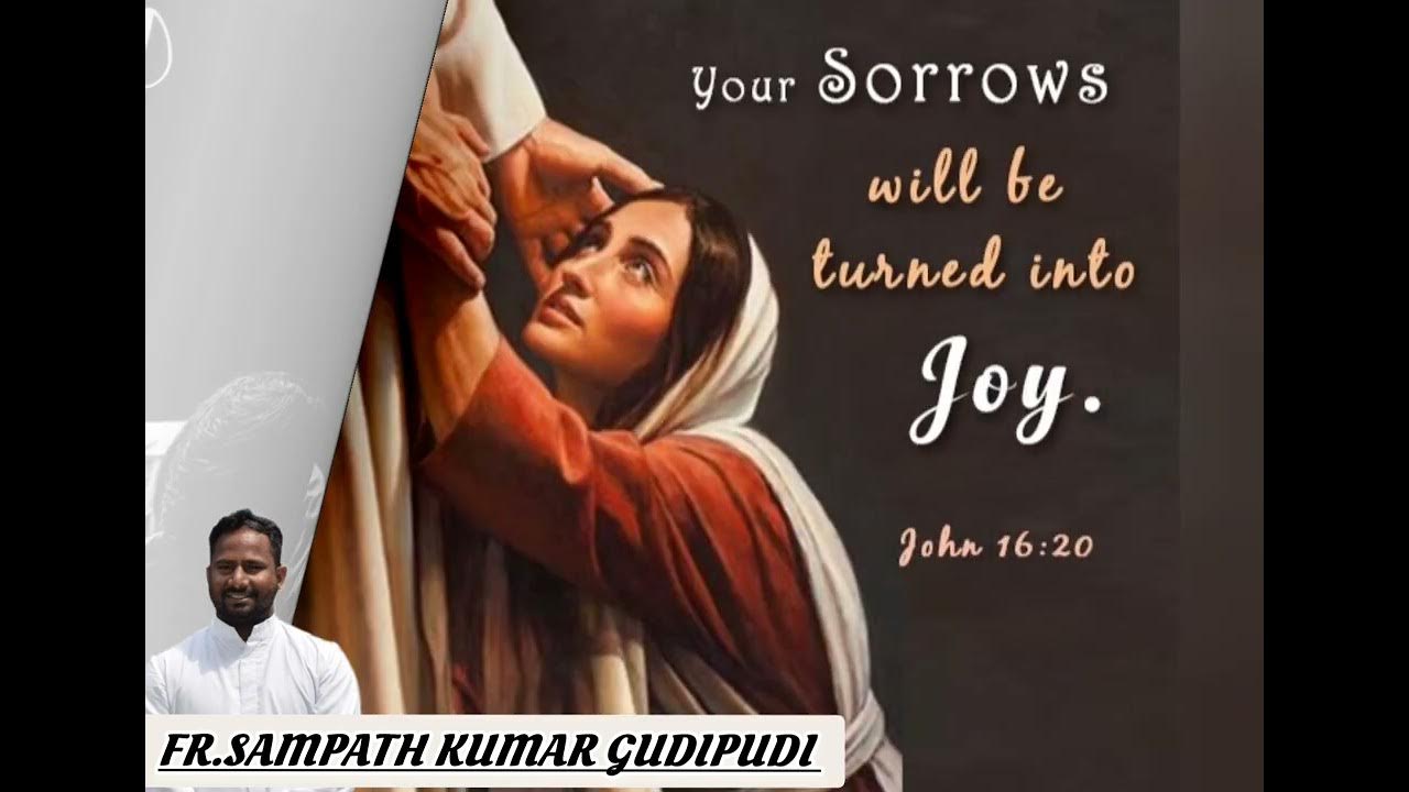 Your sorrow will turn into joy john 16 16 20 youtube
