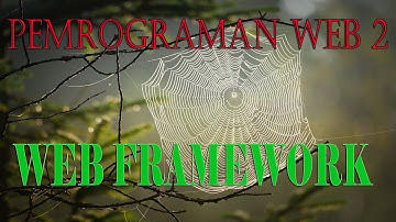 Pemrograman Web 2 (Web Framework)