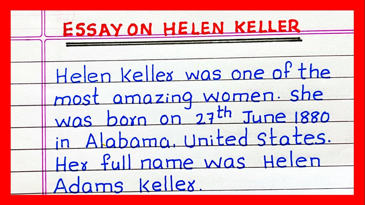 Essay On Helen Keller Essay Writing On Helen Keller In English essay-on-helen-keller-essay-writing-on-helen-keller-in-english