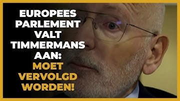 Timmermans hard aangepakt in Europees Parlement: 