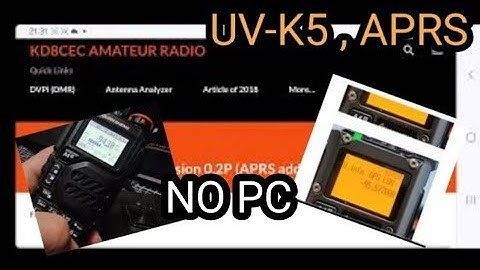 QUANSHENG UV-K5 K6 , SEND APRS (KD8CEC)