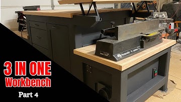 The One Workbench To Do It All - Part 4 (Finale)